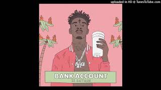 21 Savage  Bank Account Official instrumental [upl. by Rand548]