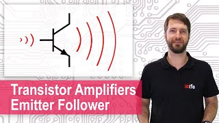 The Transistor as an Amplifier  Emitter Follower Common Emitter Circuit Design Example [upl. by Suryt]