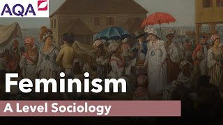 Feminism  A Level Sociology [upl. by Elcin]