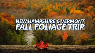 NEW HAMPSHIRE and VERMONT FALL FOLIAGE  Beautiful New England Fall Trip  Autumn Colors in 4K [upl. by Tomchay]