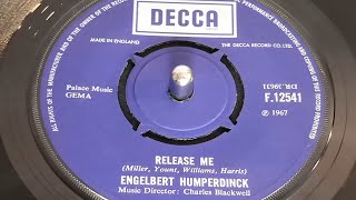 Engelbert Humperdinck  Release Me 1967 7quot Single [upl. by Sorodoeht]