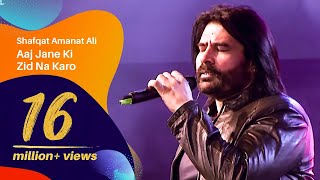 Aaj Jane Ki Zid Na Karo By Shafqat Amanat Ali  Dhaka International FolkFest 2018 [upl. by Shuler]