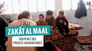 ZAKÂT AL MAAL Confiez votre Zakât au SIF et contribuez à des projets humanitaires 🫶🌍 [upl. by Frydman]