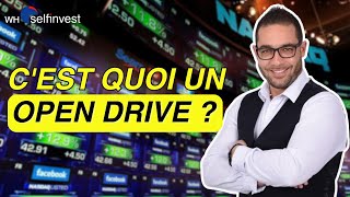 🎯Cest quoi un open drive   Le market profile des US avec Sébastien Constant  WH Selfinvest [upl. by Nisa]