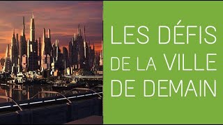 6ème  Les défis de la ville de demain [upl. by Starbuck]