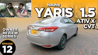 Toyota YARIS 15 Ativ X CVT  Owner Review  AutoXfinity [upl. by Eineeuq]