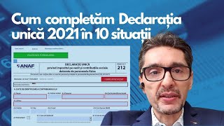 Cum completăm Declarația unică 2021 în 10 situații  explică Cornel Grama [upl. by Lamej]