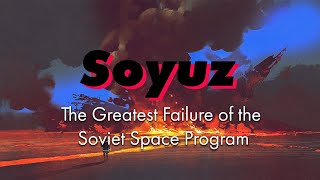 Soyuz One A Soviet Space Tragedy [upl. by Alliuqaj]