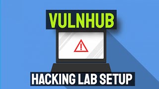 How to Setup A Safe Vulnhub Machine Hacking Lab [upl. by Fidel]