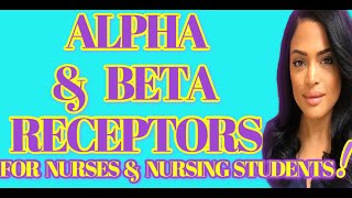 ALPHA amp BETA RECEPTORS For Nurses  NCLEX [upl. by Howes419]