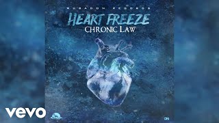 Chronic Law  Heart Freeze Official Audio [upl. by Nanaj]