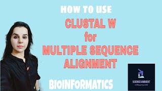 How to use CLUSTAL W for multiple sequence alignment clustalw multiplesequencealignment [upl. by Idak]