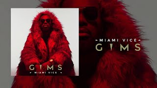 GIMS  Miami Vice Audio Officiel [upl. by Aneelahs]