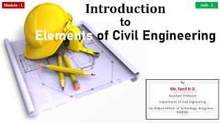 1 Module 1 Unit 1 Introduction to Civil Engineering [upl. by Yennek]