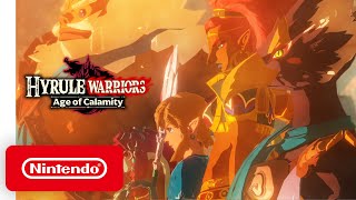 Hyrule Warriors Age of Calamity  Announcement Trailer  Nintendo Switch [upl. by Hadeis]