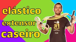 como fazer elástico extensor caseiro [upl. by Hgielhsa]