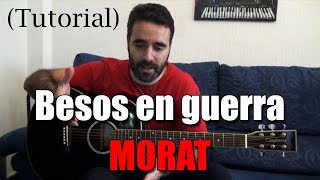 MORAT  Besos en guerra  Tutorial [upl. by Douville]