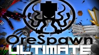 OreSpawn Ultimate  Minecraft Modpack [upl. by Arezzini]