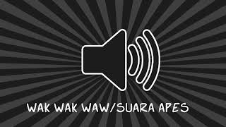 Wak Wak Waw  Sound Effects No Copyright [upl. by Lesnah]