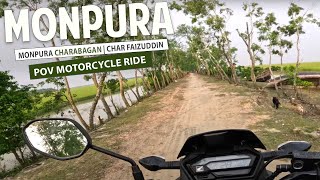 Monpura Charabagan  POV Motorcycle Ride Travelogue By Sydul Alam [upl. by Adnohsek101]