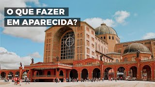 Conheça APARECIDA em São Paulo [upl. by Amara]