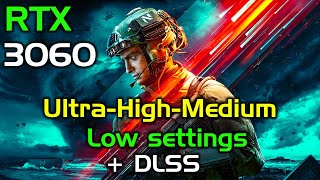 Battlefield 2042  RTX 3060  All settings tested in 1080p  DLSS [upl. by Nonnahc]