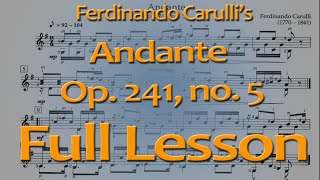 Carulli Andante op 241 no 5 Full Lesson classical guitar [upl. by Karie]