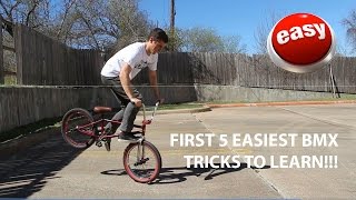 FIRST 5 EASIEST BEGINNER BMX TRICKS MOST IN DEPTH [upl. by Steffin]