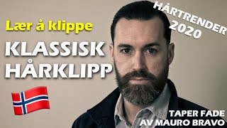 Hvordan klippe en klassisk hårklipp  Taper Fade [upl. by Kaia]