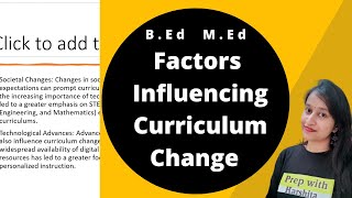 Factors Influencing Curriculum Change  BED  MED [upl. by Fisa]