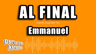 Emmanuel  Al Final Versión Karaoke [upl. by Nanette]