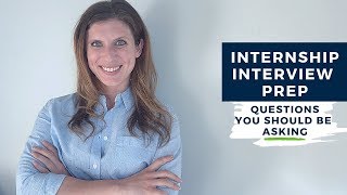 Internship Interview Questions to Ask  The Intern Hustle [upl. by Drewett]