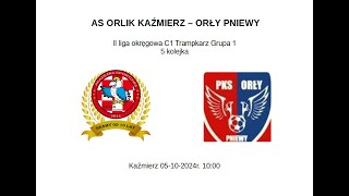 AS ORLIK KAŹMIERZ  ORŁY PNIEWY [upl. by Eibba]