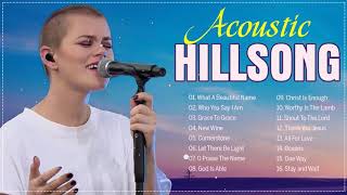 Peaceful Hillsong Praise And Worship Songs Playlist 2021 That Lift Up Your Soul🙏 Hillsong Worship [upl. by Nussbaum]