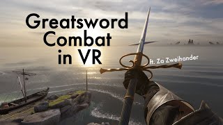 Realistic Zweihander Combat in VR  Blade and Sorcery [upl. by Regine820]