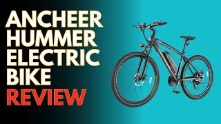 ANCHEER Hummer Electric Bike Review [upl. by Shaver]