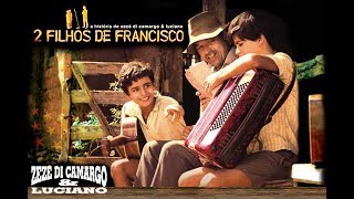 Película 2 HIJOS DE FRANCISCO Zezé di Camargo y Luciano Español [upl. by Saerdna]