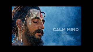 Calm Mind Namaste Music [upl. by Eldin]