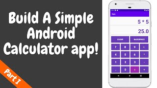 Android Calculator App Tutorial E01  Constraint Layout in Android Studio 36 2020 [upl. by Elletnuahs840]