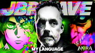 Jordan Peterson amp Akira The Don  MY LANGUAGE  Music Video  Meaningwave [upl. by Najar545]