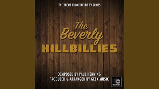 The Beverly Hillbillies  Main Theme [upl. by Ballinger]