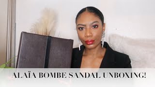 ALAÏA BOMBE SANDAL UNBOXING HOW COMFORTABLE ARE THESE DESIGNER HEELS [upl. by Eirelav75]