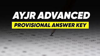 AYJR Advanced 2023 Provisional Answer Keys [upl. by Freddy]