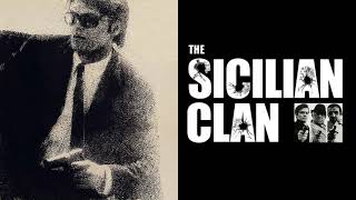 THE SICILIAN CLAN super soundtrack suite  Ennio Morricone [upl. by Sarat]