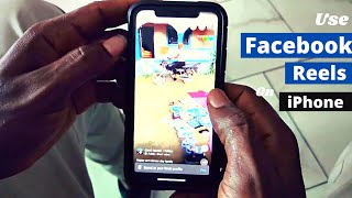 How To Use Facebook Reels On iPhone [upl. by Ehgit491]