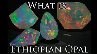 What is Ethiopian Opal  Value amp Meaning [upl. by Swane]