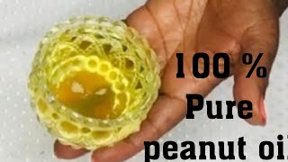 How to make 100 pure peanut  groundnutarachis oil at home [upl. by Mcnamee419]