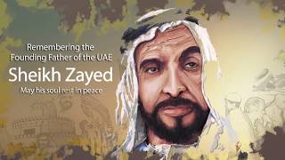 Sheikh Zayed The Leader with an unparalleled vision and determination [upl. by Enaillil]