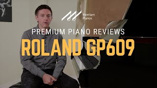 🎹Roland GP609 Digital Grand Piano Review amp Demo  PHA50 Keyboard Bluetooth Piano Partner 2🎹 [upl. by Mastic443]