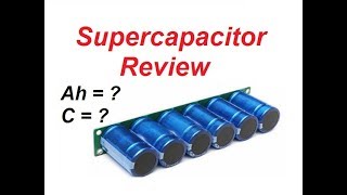 Supercapacitor Bank 27V 500F Review and Testing [upl. by Ilime]